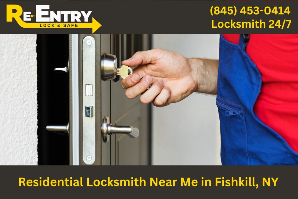 Residential Locksmith Near Me in Fishkill, NY Secure your home with professional locksmith services in Fishkill, NY. From lock repairs and installations to rekeying, our residential locksmiths are here to ensure your property is safe and protected. Trust Re-Entry Lock and Safe for all your home security needs.