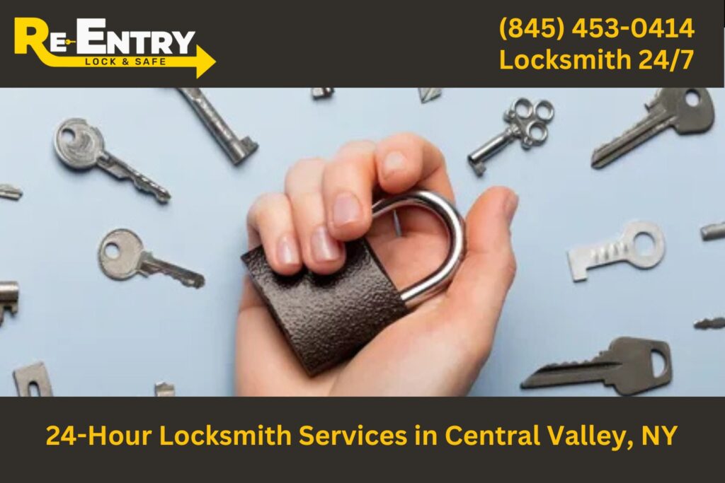 24-Hour Locksmith Services in Central Valley, NY