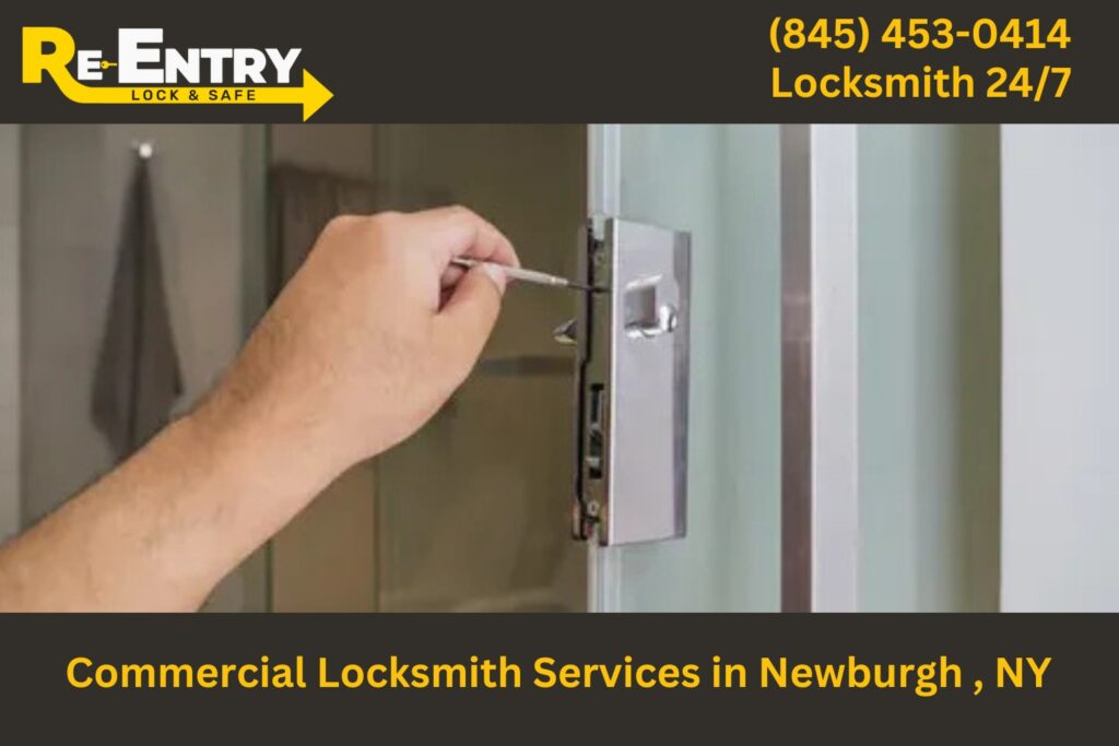 Commercial locksmith in Newburgh NY providing lock and security services for businesses.