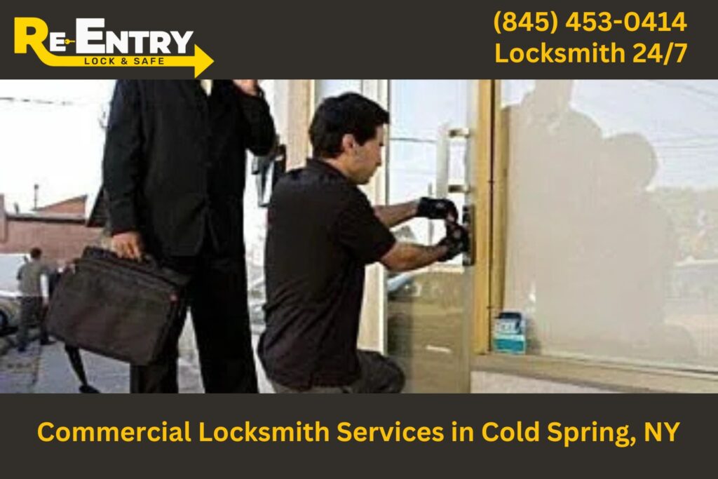 Commercial locksmith in Cold Spring NY providing business lock and security services.
