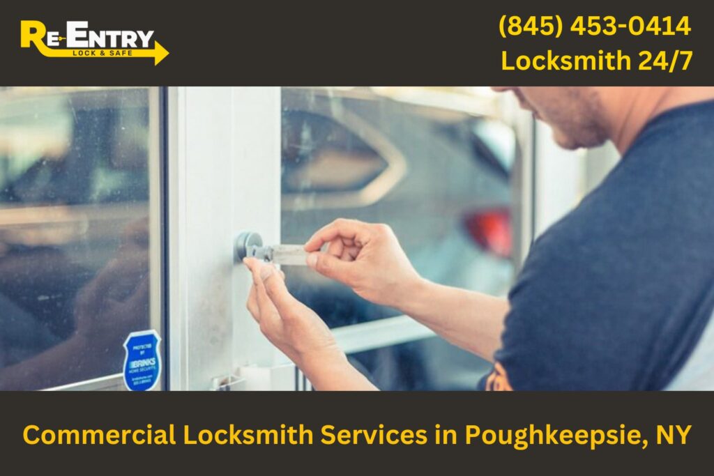 Commercial locksmith in Poughkeepsie NY securing business properties with lock and key services.