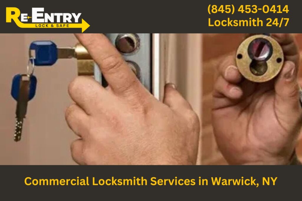 Commercial locksmith in Warwick NY providing lock and security services for businesses.