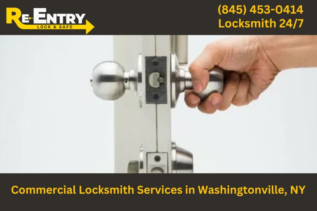 Commercial locksmith in Washingtonville NY providing lock and security services for businesses.