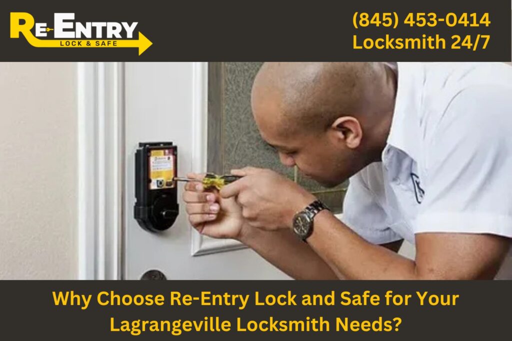 Re-Entry Lock and Safe locksmith providing professional services in LaGrangeville NY.