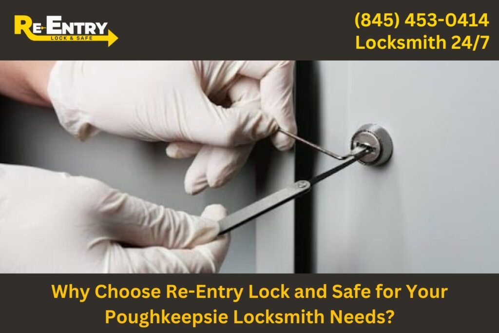 Re-Entry Lock and Safe technician providing professional locksmith services in Poughkeepsie NY.