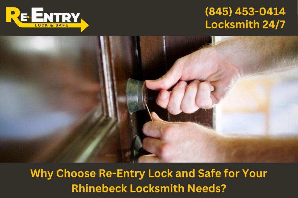 Re-Entry Lock and Safe technician providing professional locksmith services in Rhinebeck NY.