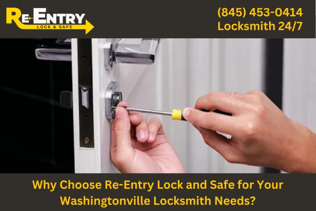 Re-Entry Lock and Safe locksmith providing professional services in Washingtonville NY.