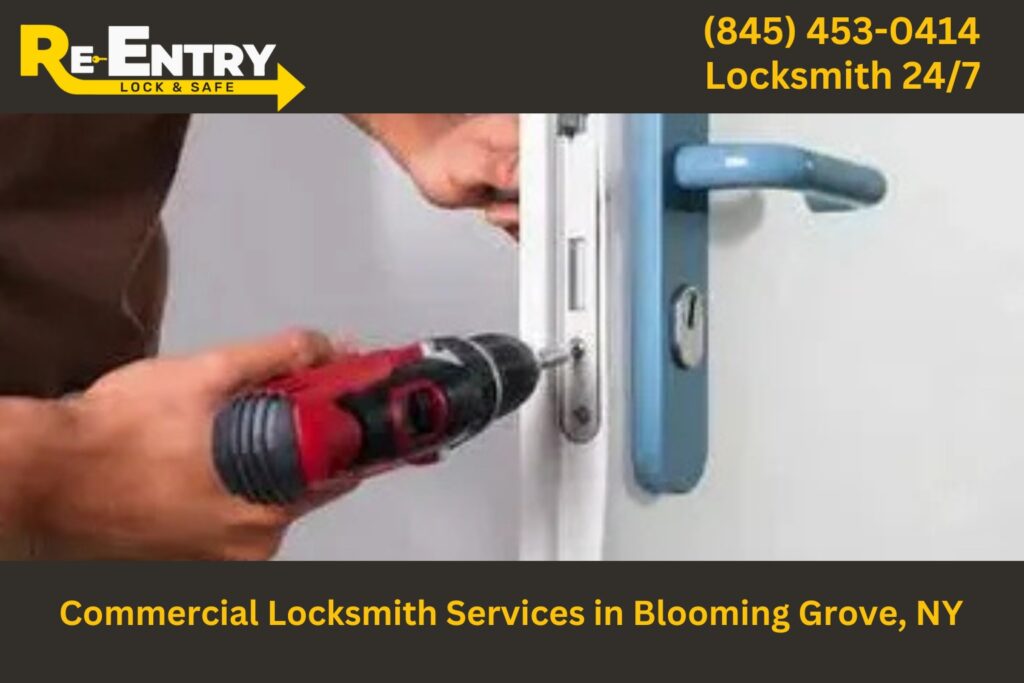 Commercial locksmith in Blooming Grove NY providing lock and security services for businesses.