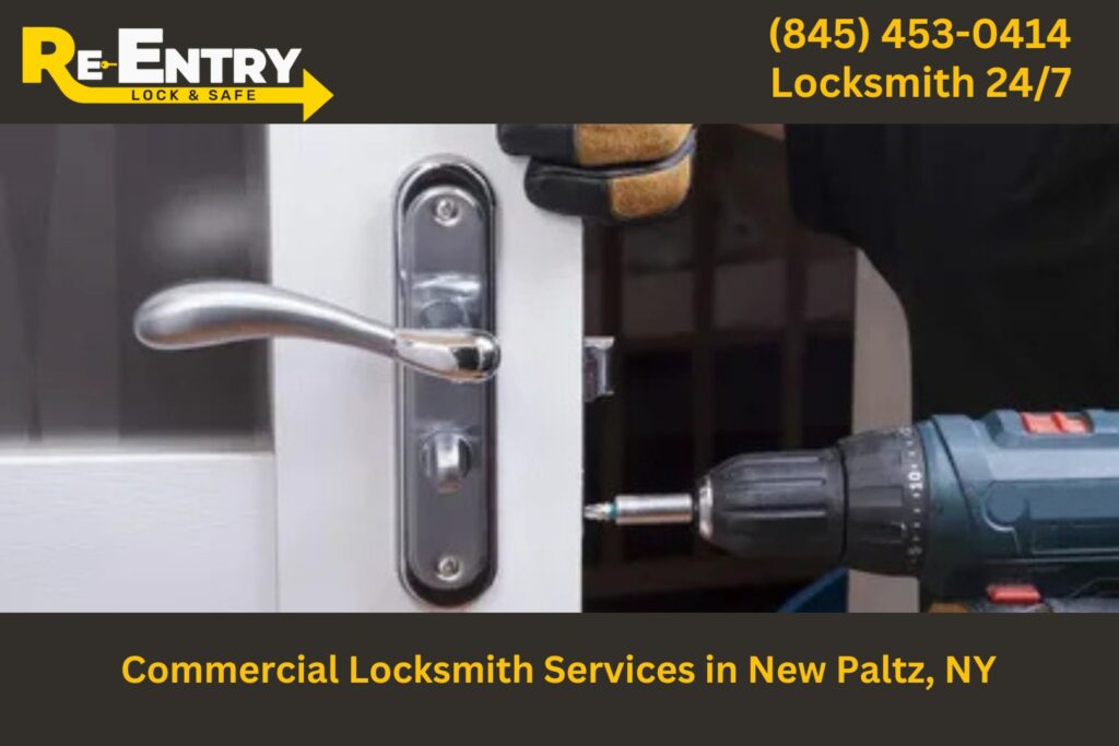 Commercial locksmith in New Paltz NY providing lock and security services for businesses.