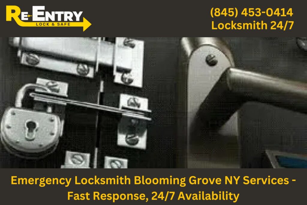 Emergency locksmith in Blooming Grove NY providing fast 24/7 lockout and key services.