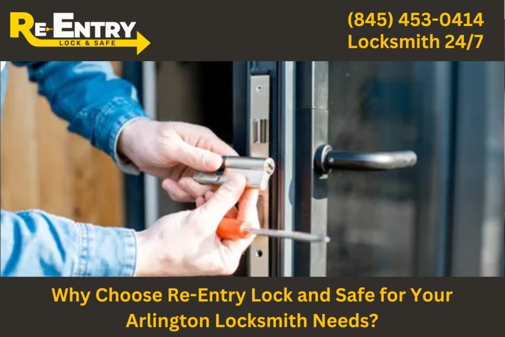 Re-Entry Lock and Safe locksmith providing professional services in Arlington NY.