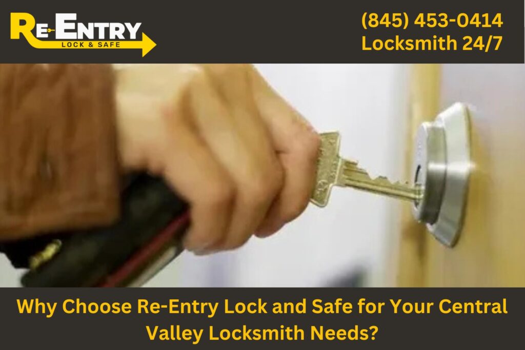 Re-Entry Lock and Safe locksmith providing professional services in Central Valley NY.