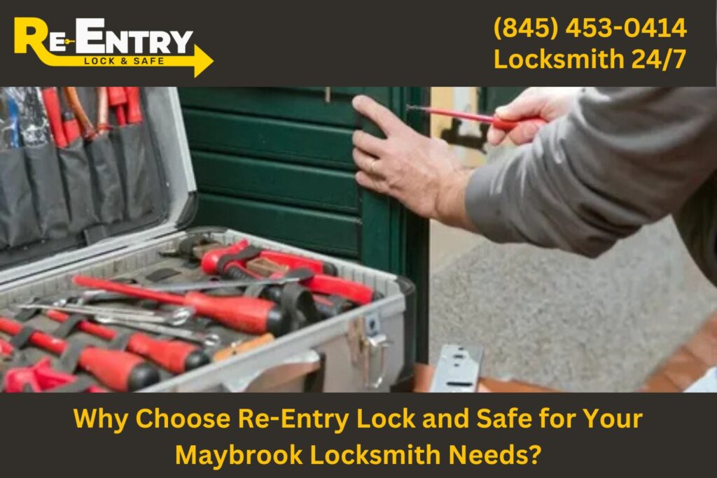 Re-Entry Lock and Safe locksmith providing professional services in Maybrook NY.
