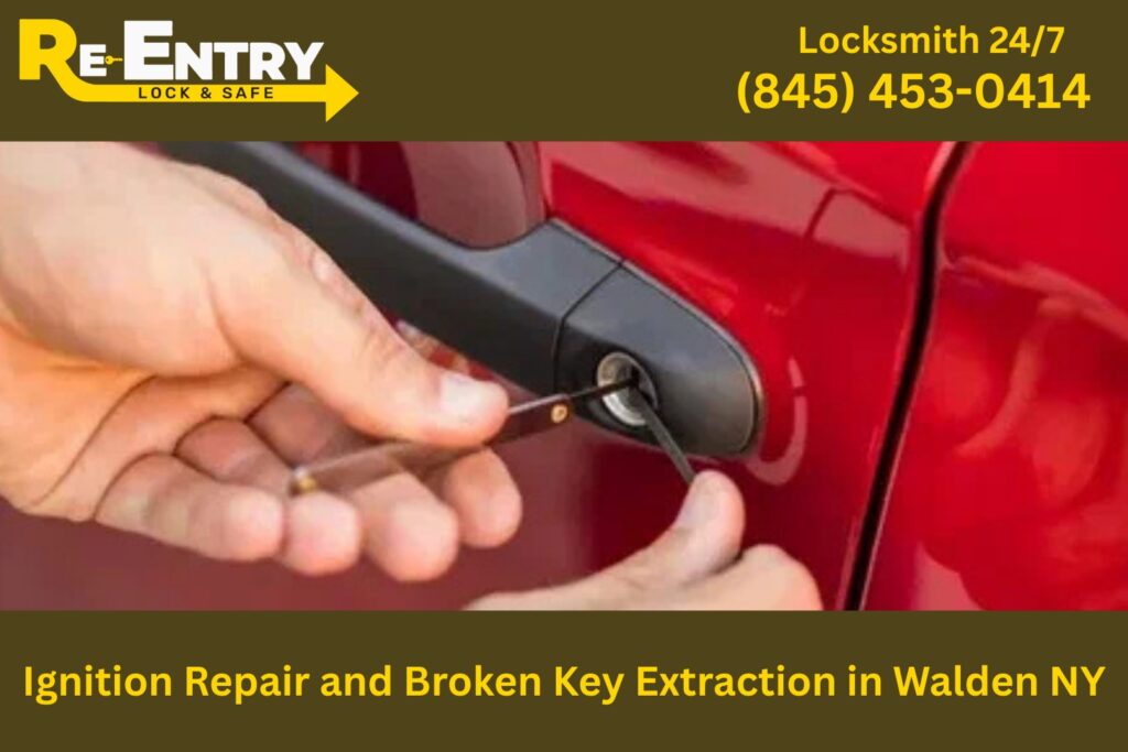 Ignition repair and broken key extraction service in Walden NY