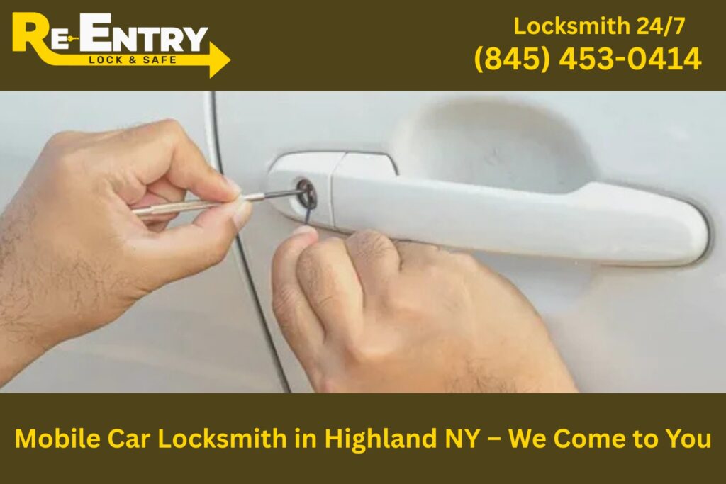 Mobile car locksmith in Highland NY providing on-site auto locksmith services