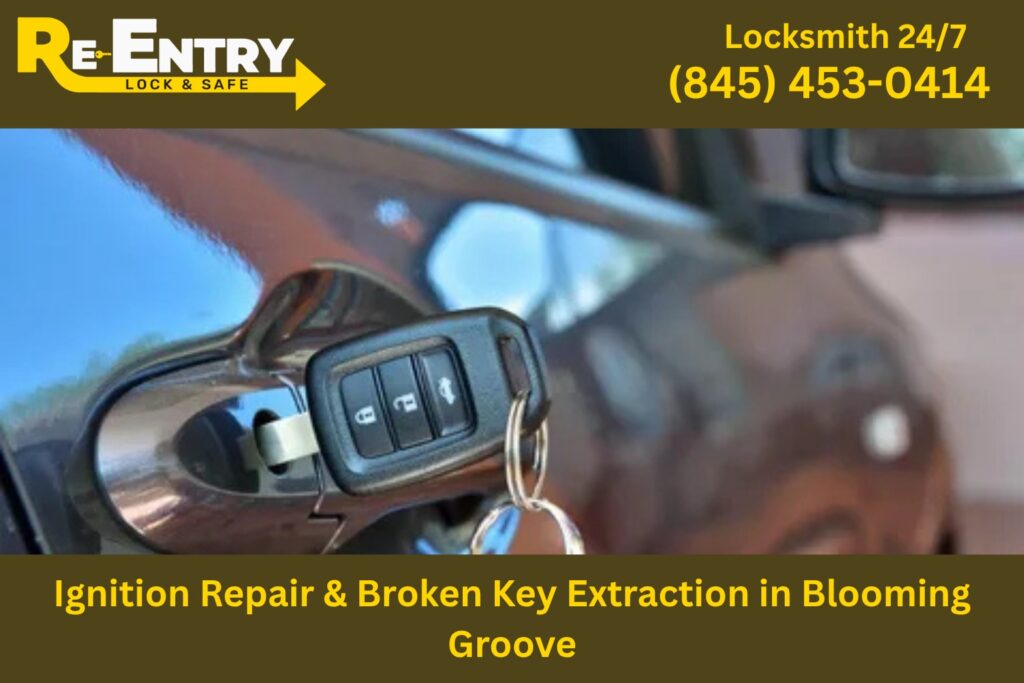 Ignition repair and broken key extraction service in Blooming Grove NY