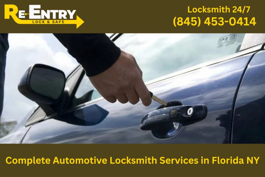 complete automotive locksmith services in Florida NY including car key replacement and ignition repair