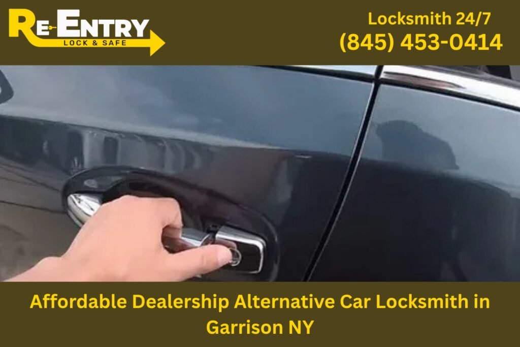 Affordable car locksmith offering dealership alternative key replacement services in Garrison NY